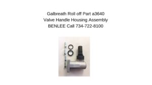 Galbreath Roll off Part a3640 Valve Handle Housing Assembly BENLEE Call 734 722 8100