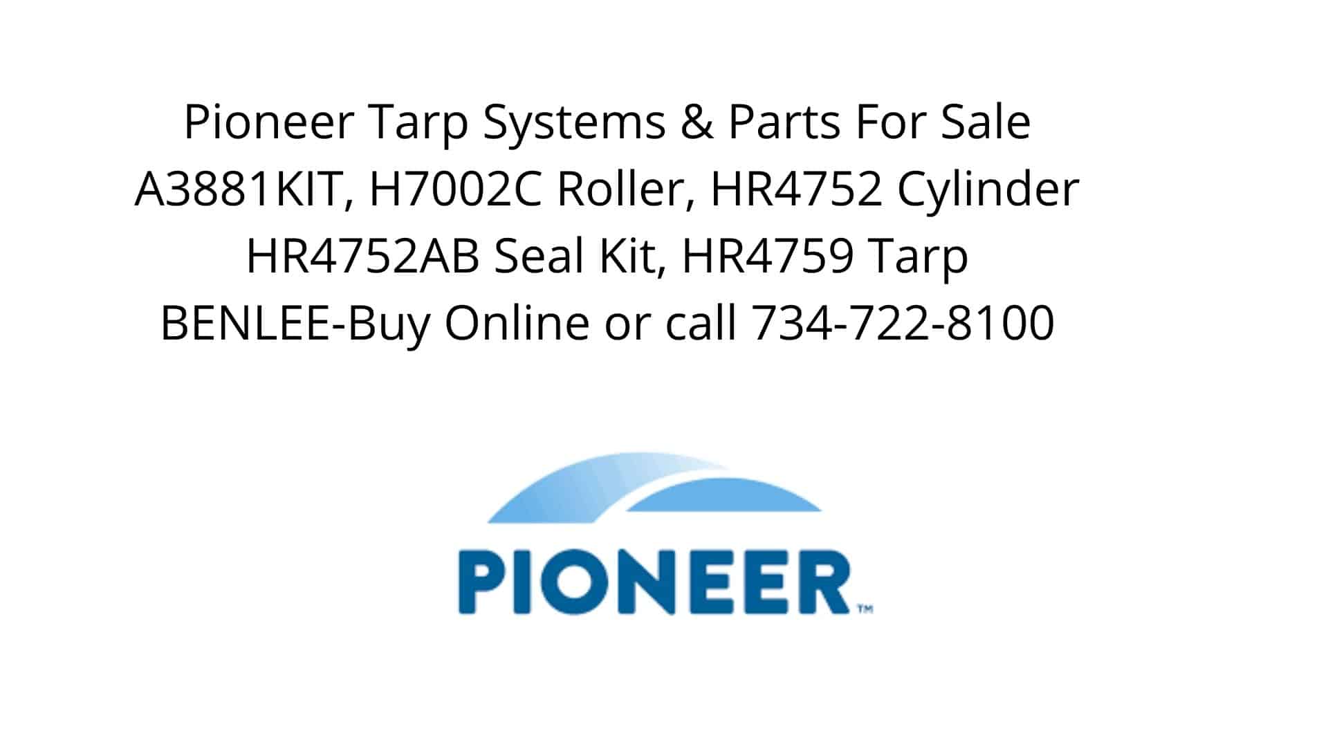 Pioneer Tarp System & Parts Sale | BENLEE